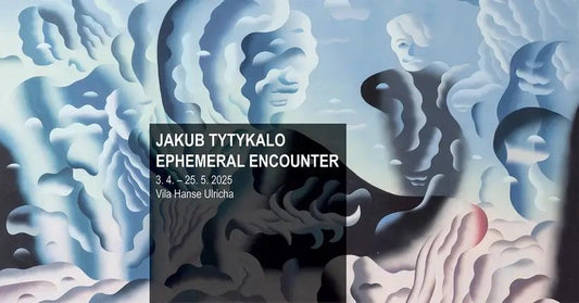 Jakub Tytykalo / Ephemeral Encounter