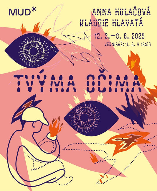 Klaudie Hlavatá, Anna Hulačová / Tvýma očima